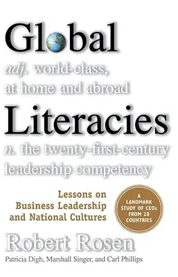 Globale Kompetenzen: Lektionen über Unternehmensführung und Nationalkulturen - Global Literacies: Lessons on Business Leadership and National Cultures