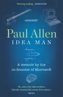 Idea Man - Die Memoiren des Mitbegründers von Microsoft - Idea Man - A Memoir by the Co-founder of Microsoft