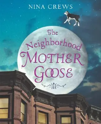 Die Muttergans aus der Nachbarschaft - The Neighborhood Mother Goose