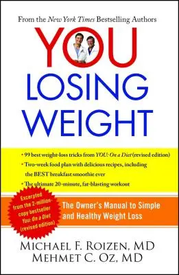 Sie: Abnehmen: Die Gebrauchsanweisung für einfaches und gesundes Abnehmen - You: Losing Weight: The Owner's Manual to Simple and Healthy Weight Loss