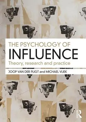 Die Psychologie der Beeinflussung: Theorie, Forschung und Praxis - The Psychology of Influence: Theory, Research and Practice