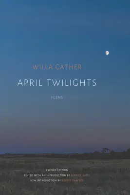 April Twilights (1903) (Überarbeitet) - April Twilights (1903) (Revised)