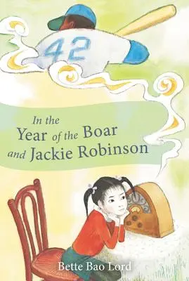 Im Jahr des Wildschweins und Jackie Robinson - In the Year of the Boar and Jackie Robinson