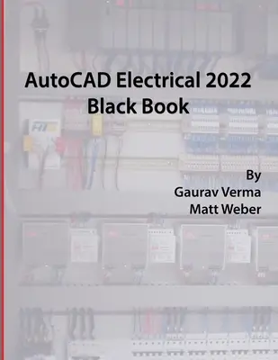 AutoCAD Electrical 2022 Schwarzbuch - AutoCAD Electrical 2022 Black Book