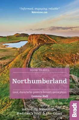 Northumberland: Newcastle, Hadrian's Wall und die Küste - Northumberland: Including Newcastle, Hadrian's Wall and the Coast