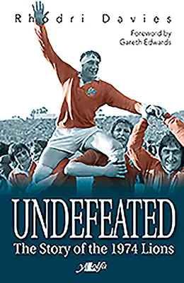 Unbesiegt: Die Geschichte der Lions von 1974 - Undefeated: The Story of the 1974 Lions
