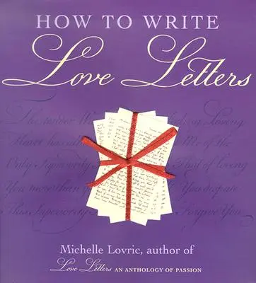 Wie man Liebesbriefe schreibt - How to Write Love Letters