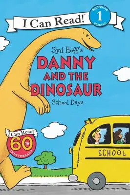 Danny und der Dinosaurier: Schultage - Danny and the Dinosaur: School Days