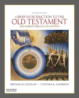 Eine kurze Einführung in das Alte Testament: Die hebräische Bibel in ihrem Kontext - A Brief Introduction to the Old Testament: The Hebrew Bible in Its Context