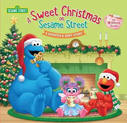 Süße Weihnachten in der Sesamstraße (Sesamstraße): Eine Kratz- und Schnüffelgeschichte - A Sweet Christmas on Sesame Street (Sesame Street): A Scratch & Sniff Story