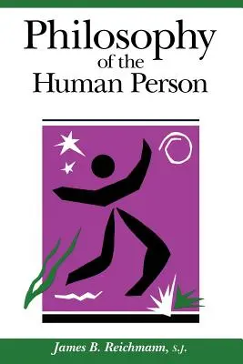 Philosophie der menschlichen Person - Philosophy of the Human Person