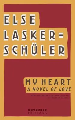 Mein Herz: Ein Roman der Liebe - My Heart: A Novel of Love