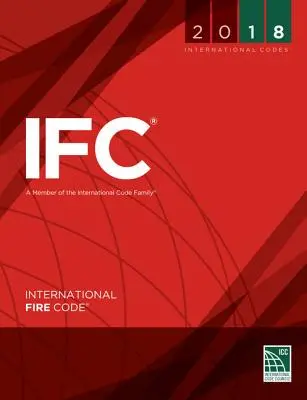 2018 Internationales Brandschutzgesetz - 2018 International Fire Code