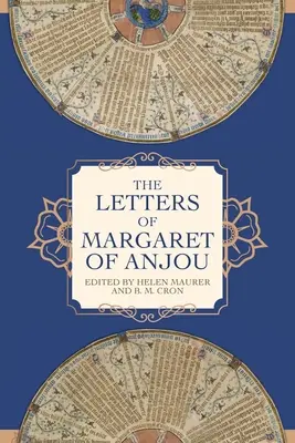 Die Briefe der Margarete von Anjou - The Letters of Margaret of Anjou