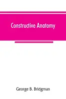 Konstruktive Anatomie - Constructive anatomy
