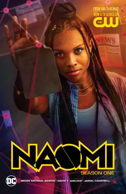 Naomi: Erste Staffel (TV Tie-In) - Naomi: Season One (TV Tie-In)