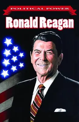 Politische Macht: Ronald Reagan - Political Power: Ronald Reagan