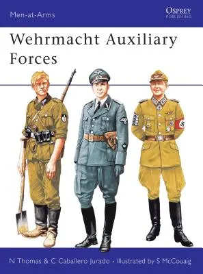 Wehrmacht-Hilfstruppen - Wehrmacht Auxiliary Forces