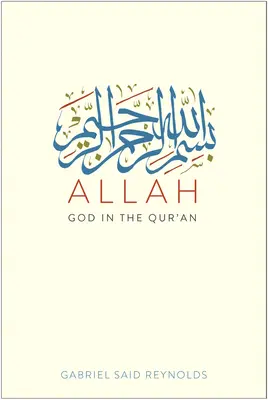 Allah: Gott im Qur'an - Allah: God in the Qur'an