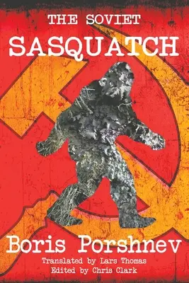 Der sowjetische Sasquatch - The Soviet Sasquatch