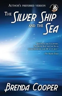 Das silberne Schiff und das Meer - The Silver Ship and the Sea