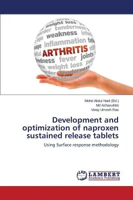 Entwicklung und Optimierung von Naproxen-Tabletten mit verzögerter Freisetzung - Development and Optimization of Naproxen Sustained Release Tablets