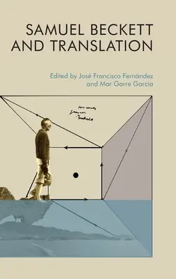 Samuel Beckett und die Übersetzung - Samuel Beckett and Translation