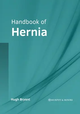 Handbuch der Hernie - Handbook of Hernia
