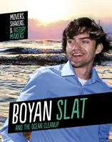 Boyan Slat und die Säuberung der Ozeane - Boyan Slat and The Ocean Cleanup