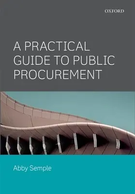 Ein praktischer Leitfaden für das öffentliche Auftragswesen - A Practical Guide to Public Procurement