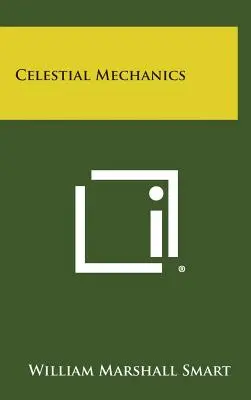 Himmlische Mechanik - Celestial Mechanics
