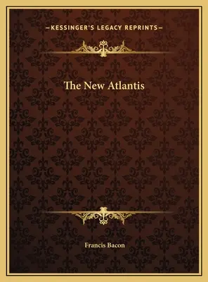 Das neue Atlantis - The New Atlantis