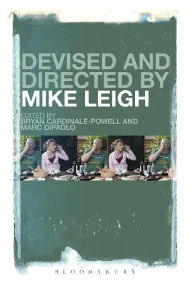 Konzept und Regie: Mike Leigh - Devised and Directed by Mike Leigh