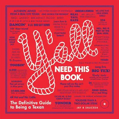 Y'All: Der endgültige Leitfaden für Texaner: Der endgültige Leitfaden für Texaner - Y'All: The Definitive Guide to Being A T: The Definitive Guide to Being a Texan
