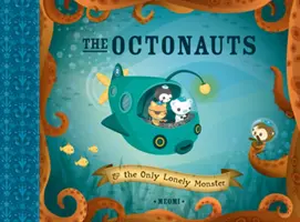 Die Oktonauten und das einzige einsame Monster - Octonauts and the Only Lonely Monster