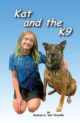 Kat und die K9 - Kat and the K9