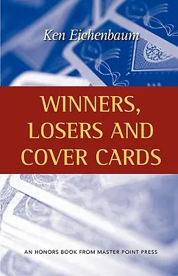 Gewinner, Verlierer und Cover Cards - Winners, Losers and Cover Cards