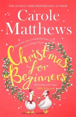 Christmas for Beginners - Verlieben Sie sich in die ultimative Festtagslektüre aus dem Sunday Times-Bestseller - Christmas for Beginners - Fall in love with the ultimate festive read from the Sunday Times bestseller