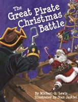 Die große Weihnachtsschlacht der Piraten - The Great Pirate Christmas Battle