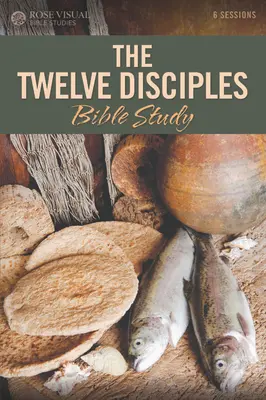 Bibelstudium zu den Zwölf Jüngern - The Twelve Disciples Bible Study