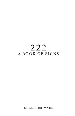 222: Ein Buch der Zeichen - 222: A Book of Signs