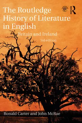 Die Routledge-Geschichte der englischsprachigen Literatur: Großbritannien und Irland - The Routledge History of Literature in English: Britain and Ireland