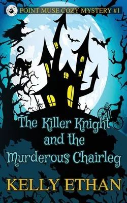 Der Mörderische Ritter und das mörderische Stuhlbein - The Killer Knight and the Murderous Chairleg