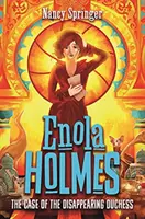 Enola Holmes 6: Der Fall der verschwundenen Herzogin - Enola Holmes 6: The Case of the Disappearing Duchess