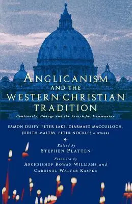 Anglikanismus und die westliche katholische Tradition - Anglicanism and the Western Catholic Tradition