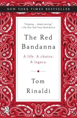 Das rote Kopftuch: Ein Leben, eine Wahl, ein Vermächtnis. - The Red Bandanna: A Life. a Choice. a Legacy.