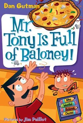 Mr. Tony ist voller Unsinn! - Mr. Tony Is Full of Baloney!