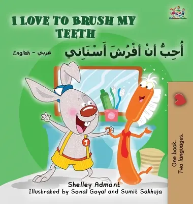 Ich liebe es, meine Zähne zu putzen (Englisch-Arabisch Zweisprachiges Buch) - I Love to Brush My Teeth (English Arabic Bilingual Book)