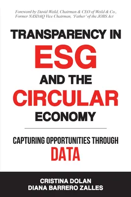 Transparenz in ESG und der Kreislaufwirtschaft: Erfassen von Chancen durch Daten - Transparency in ESG and the Circular Economy: Capturing Opportunities Through Data