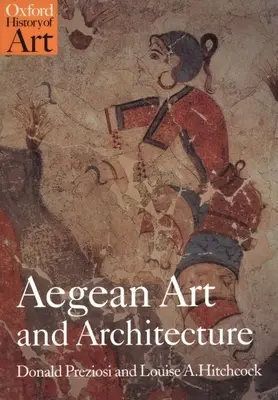 Ägäische Kunst und Architektur - Aegean Art and Architecture